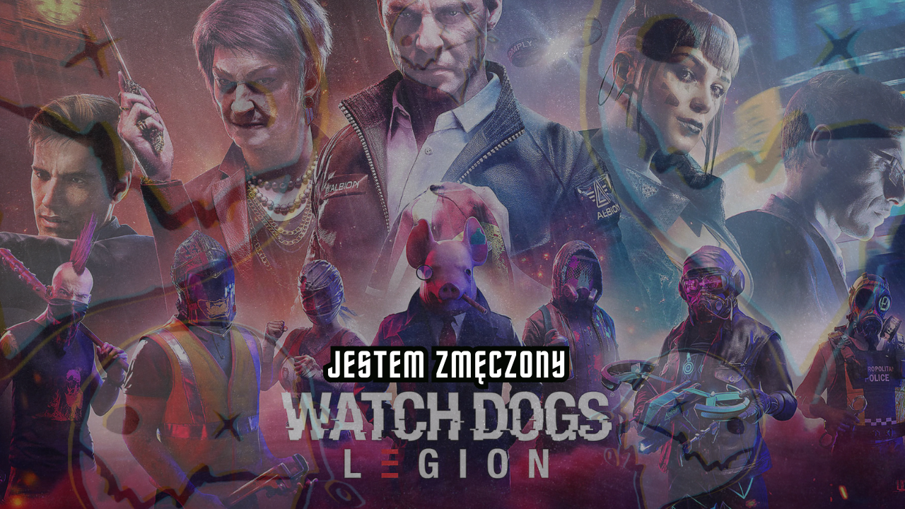 Watch Dogs Legion – Krytyczne Spojrzenie Fana Marki